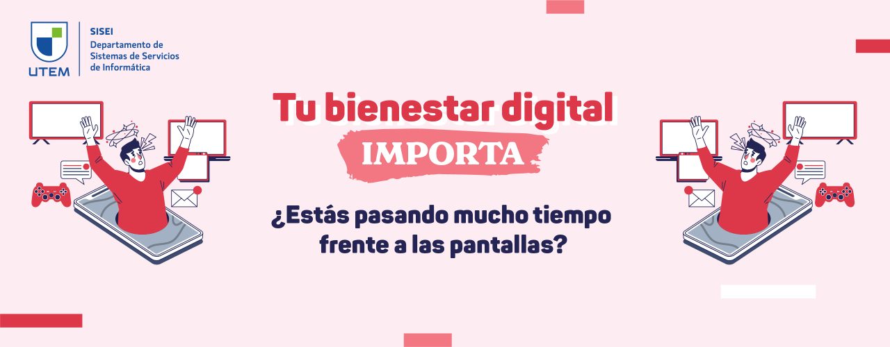 Encabezado Entrada Tu bienestar digital importa 1